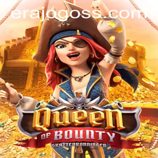 Exploring the Adventures of QueenofBounty in the ERAJOGO Realm